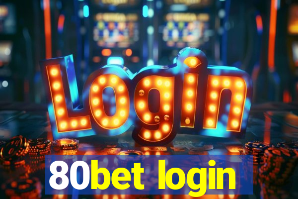 80bet login